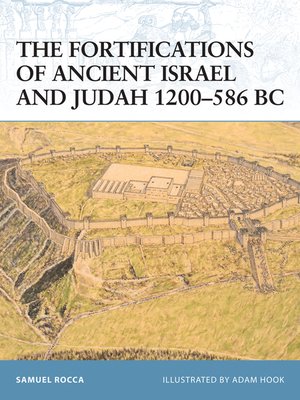 cover image of The Fortifications of Ancient Israel and Judah 1200–586 BC